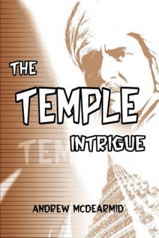 Temple Intrigue