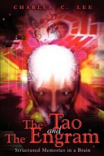 Tao and The Engram