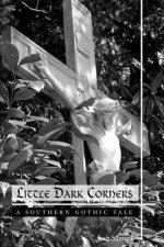 Little Dark Corners