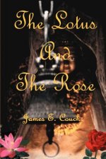 Lotus and the Rose