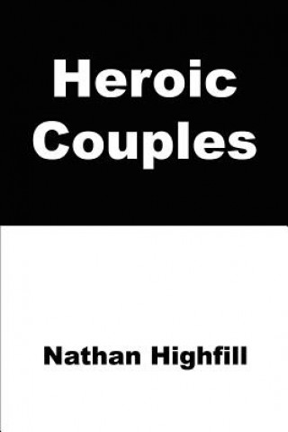 Heroic Couples