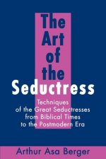 Art of the Seductress