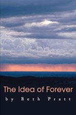 Idea of Forever