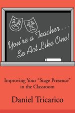 You're a Teacher