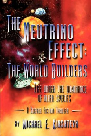 Neutrino Effect