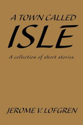 Town Called Isle