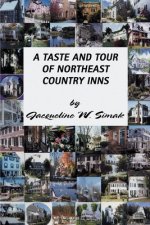 Taste and Tour of Northeast Country Inns