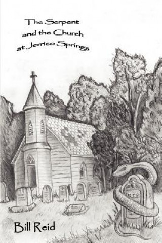 Serpent and the Church at Jerrico Springs