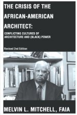 Crisis of the African-American Architect