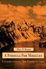 Formula For Miracles