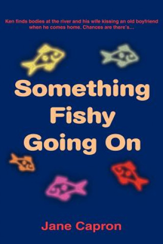 Something Fishy Going On