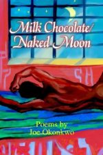 Milk Chocolate Naked Moon
