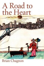 Road to the Heart