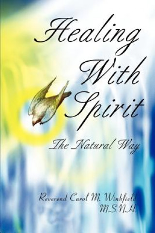 Healing With Spirit