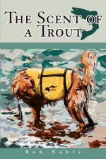 Scent of a Trout
