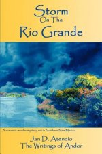 Storm On The Rio Grande