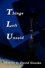 Things Left Unsaid