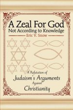 Zeal For God Not According to Knowledge