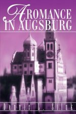 Romance in Augsburg