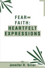 Fear and Faith