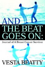 And the Beat Goes on