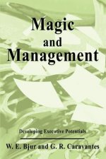 Magic and Management