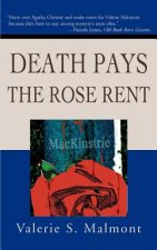 Death Pays the Rose Rent