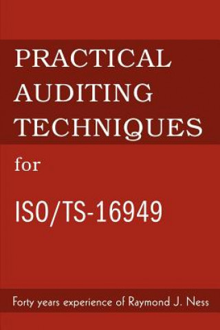 Practical Auditing Techniques for ISO/Ts-16949