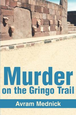 Murder on the Gringo Trail