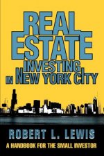 Real Estate Investing in New York City