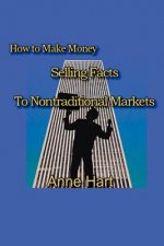 How to Make Money Selling Facts