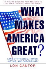 What Makes America Great?