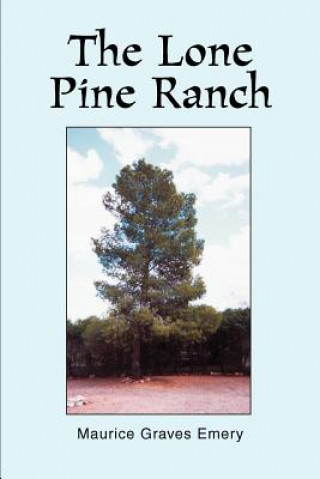 Lone Pine Ranch
