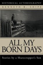 All My Born Days