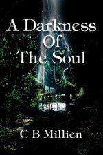 Darkness Of The Soul