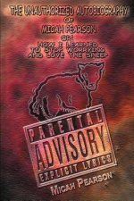 Unauthorized Autobiography of Micah Pearson