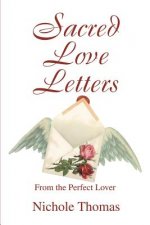 Sacred Love Letters