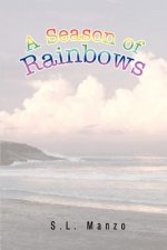 Season of Rainbows