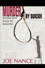 Murder By Suicide