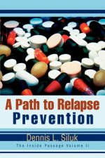 Path to Relapse Prevention