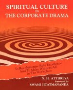 Spiritual Culture in The Corporate Drama