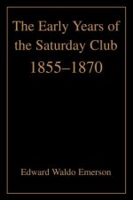 Early Years of the Saturday Club