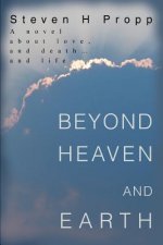 Beyond Heaven and Earth