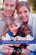 Healing Your Life