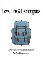 Love, Life & Lemongrass