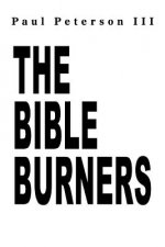 Bible Burners