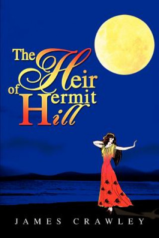 Heir of Hermit Hill