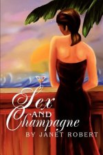 Sex and Champagne