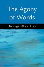Agony of Words