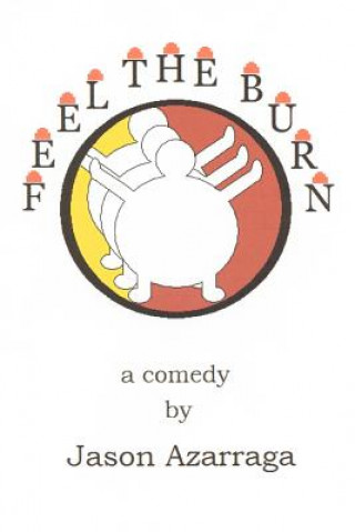 Feel The Burn (Jason Azarraga)()